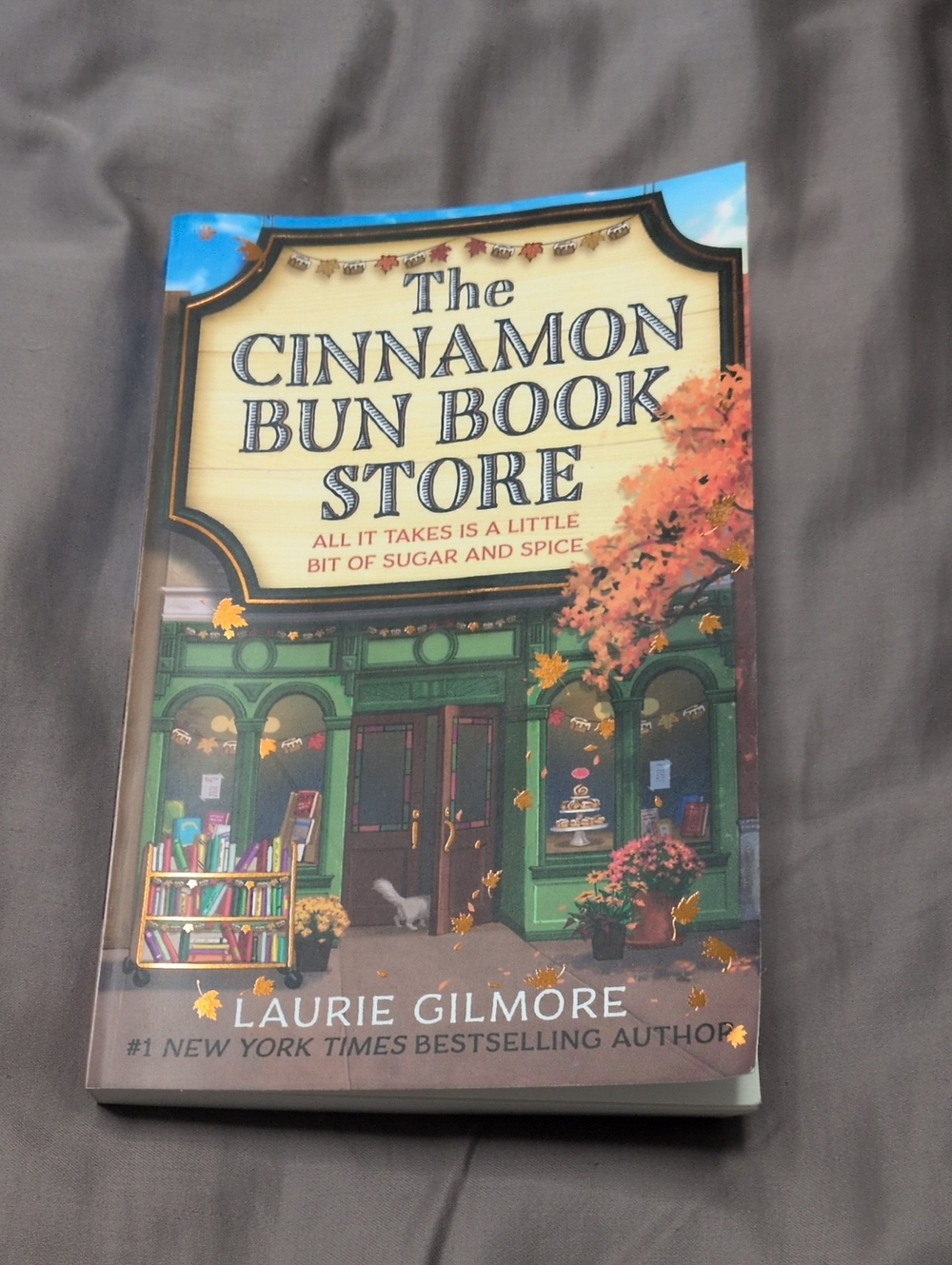 The Cinnamon Bun Book Store - Laurie Gilmore